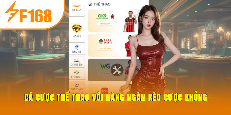 Cá cược thể thao với kho kèo khủng